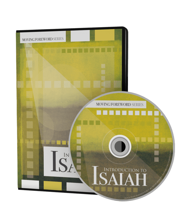 Introduction to Isaiah | Moving Foreword Series