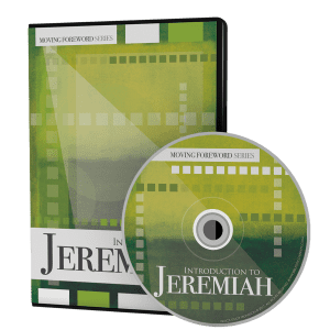 Introduction to Jeremiah | Moving Foreword Series