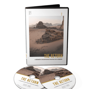The Return | Sermon Collection